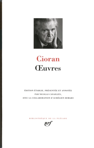 Oeuvres - Emil Cioran