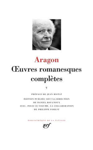 Oeuvres romanesques complètes. Vol. 5 - Louis Aragon