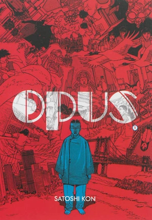 Opus. Vol. 1 - Satoshi Kon