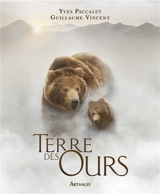 Terre des ours - Yves Paccalet