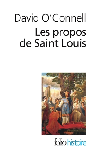 Les propos de Saint Louis - David O'Connell