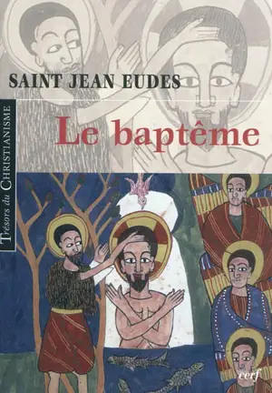 Le baptême - Jean Eudes