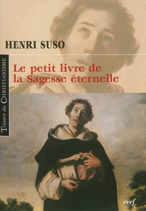 Le petit livre de la sagesse éternelle - Henri Suso