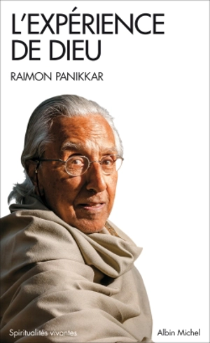 L'expérience de Dieu : icônes du mystère - Raimundo Panikkar