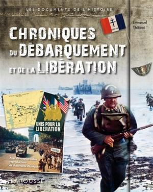 Chroniques du Débarquement et de la Libération - Emmanuel Thébot