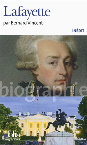 Lafayette - Bernard Vincent