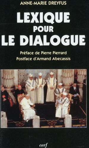 Lexique pour le dialogue - Anne-Marie Dreyfus