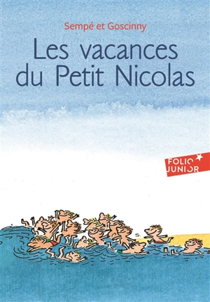 Les vacances du Petit Nicolas - René Goscinny