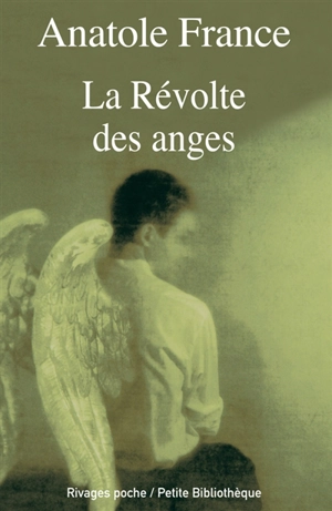 La révolte des anges - Anatole France