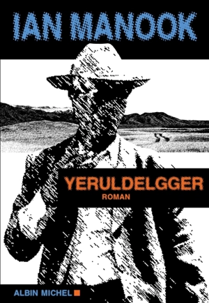 Yeruldelgger - Ian Manook