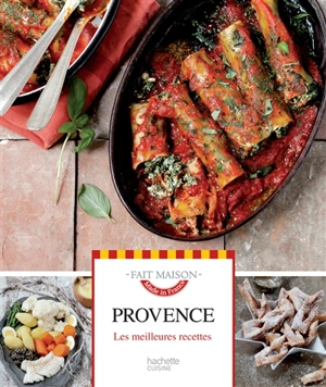 Provence : les meilleures recettes - Estérelle Payany