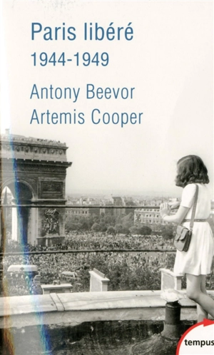Paris libéré : 1944-1949 - Antony Beevor