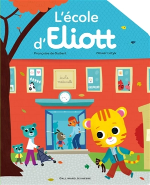 L'école d'Eliott - Françoise de Guibert