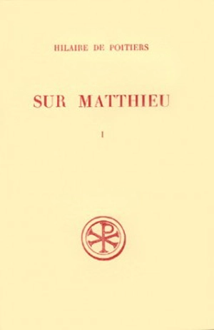Sur Matthieu. Vol. 1 - Hilaire