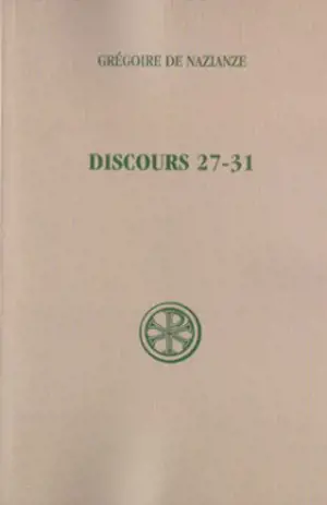 Discours 27-31 - Grégoire de Nazianze