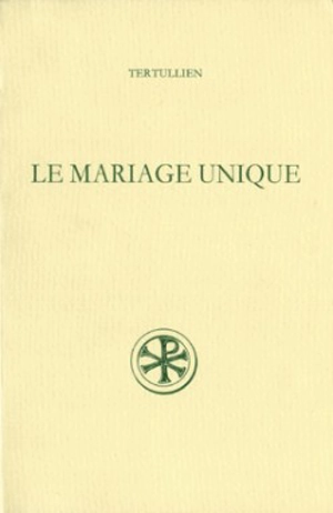 Le Mariage unique - Tertullien