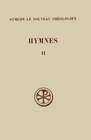 Hymnes. Vol. 2. Hymnes XVI-XL - Syméon le Nouveau Théologien