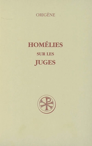 Homélies sur les juges - Origène