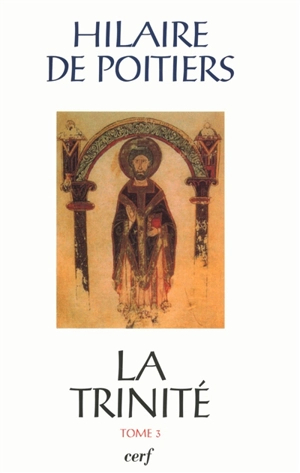 La Trinité. Vol. 3. Livres IX à XII - Hilaire