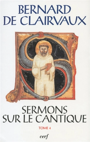 Sermons sur le Cantique. Vol. 4. Sermons 51-68 - Bernard de Clairvaux