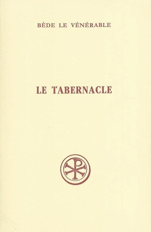 Le tabernacle - Bède le Vénérable