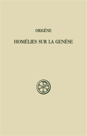 Homélies sur la Genèse - Origène