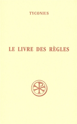 Le livre des règles - Ticonius