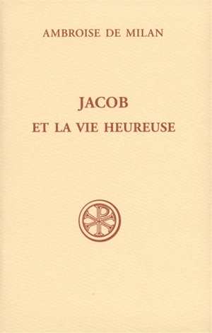 Jacob et la vie heureuse - Ambroise