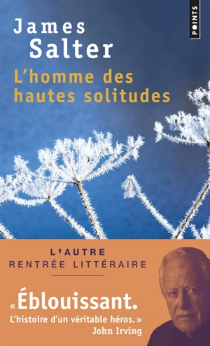 L'homme des hautes solitudes - James Salter