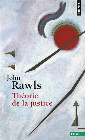 Théorie de la justice - John Rawls