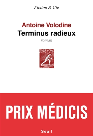 Terminus radieux - Antoine Volodine