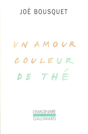 Un Amour couleur de thé - Joë Bousquet