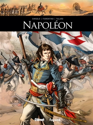 Napoléon. Vol. 1 - Noël Simsolo