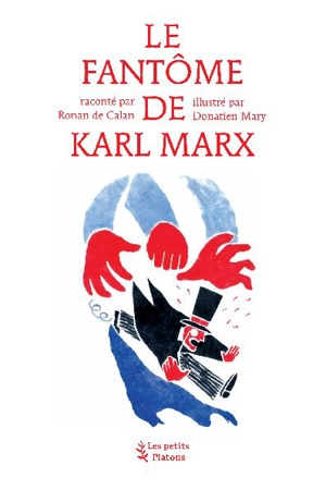 Le fantôme de Karl Marx - Ronan de Calan