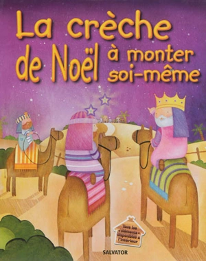 La crèche de Noël à monter soi-même - Juliet David