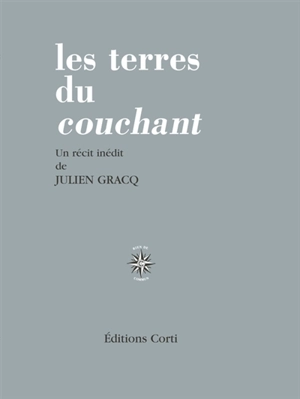 Les terres du couchant - Julien Gracq