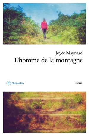 L'homme de la montagne - Joyce Maynard