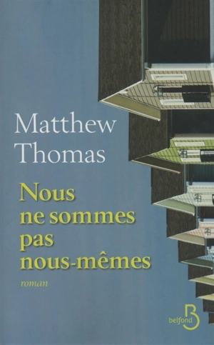 Nous ne sommes pas nous-mêmes - Matthew Thomas