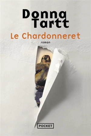 Le chardonneret - Donna Tartt