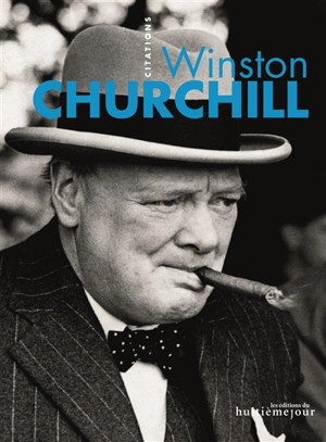 Winston Churchill : citations - Winston Churchill