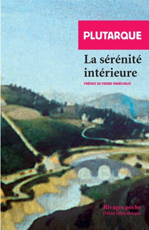 La sérénité intérieure - Plutarque