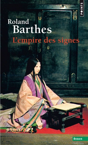 L'empire des signes - Roland Barthes