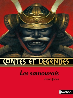 Les samouraïs - Anne Jonas
