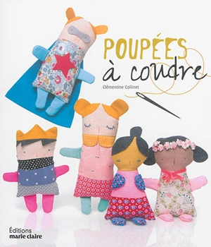 Poupées à coudre - Clémentine Collinet