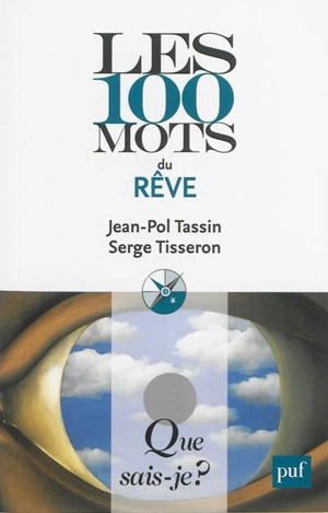 Les 100 mots du rêve - Jean-Pol Tassin