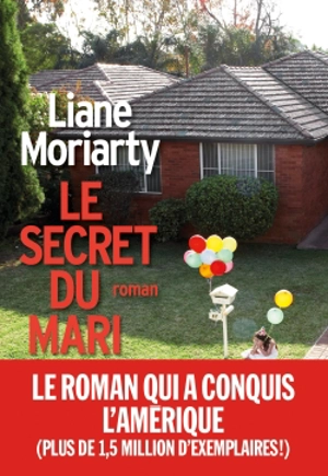 Le secret du mari - Liane Moriarty