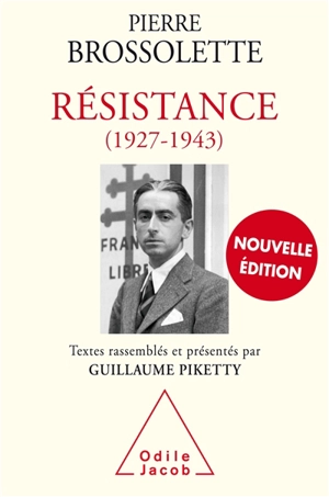 Résistance, 1927-1943 - Pierre Brossolette