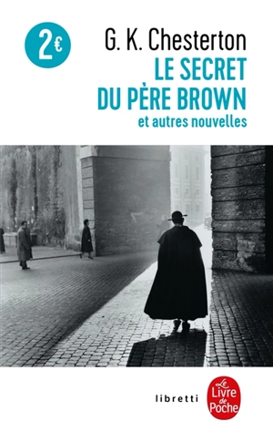 Le secret du père Brown : et autres nouvelles - G.K. Chesterton