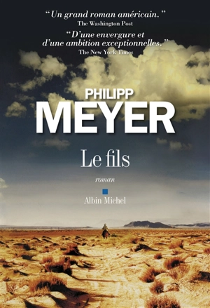 Le fils - Philipp Meyer