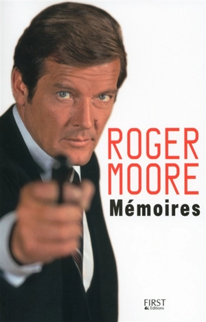 Mémoires - Roger Moore